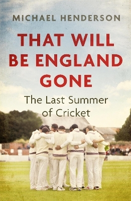 That Will Be England Gone - Michael Henderson