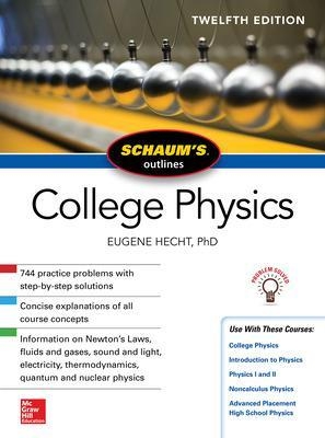 Schaum's Outline of College Physics, Twelfth Edition - Eugene Hecht