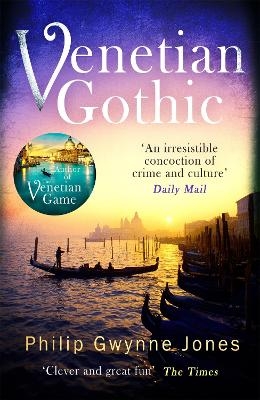 Venetian Gothic - Philip Gwynne Jones