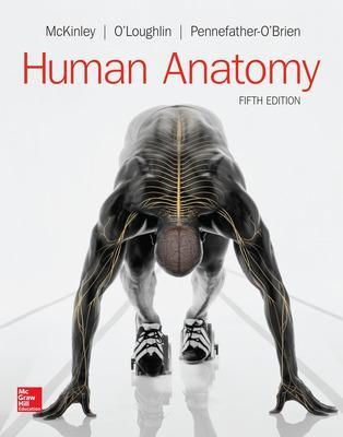 LooseLeaf for Human Anatomy - Michael McKinley, Valerie O'Loughlin, Elizabeth Pennefather-O'Brien