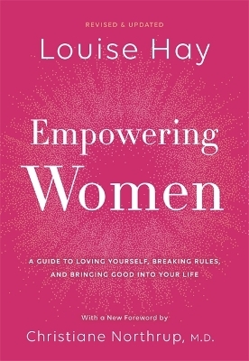 Empowering Women - Louise Hay