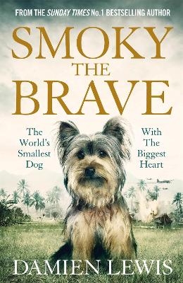 Smoky the Brave - Damien Lewis