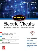 Schaum's Outline of Electric Circuits, Seventh Edition - Nahvi, Mahmood; Edminister, Joseph