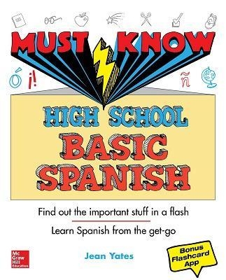 Must Know High School Basic Spanish - Jean Yates