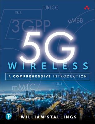 5G Wireless - William Stallings