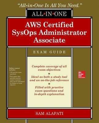 AWS Certified SysOps Administrator Associate All-in-One-Exam Guide (Exam SOA-C01) - Sam Alapati