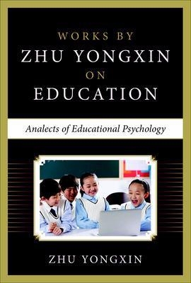 Analects of Educational Psychology - Zhu Yongxin