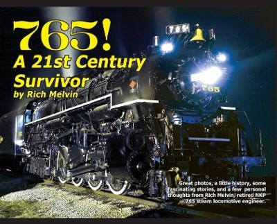 765, A Twenty-First Century Survivor - Richard Melvin