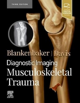 Diagnostic Imaging: Musculoskeletal Trauma - Blankenbaker, Donna G; Davis, Kirkland W.