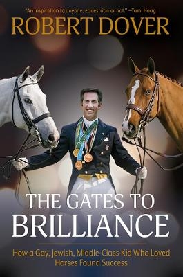 The Gates To Brilliance - Robert Dover