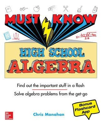 Must Know High School Algebra - Christopher Monahan