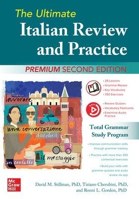 The Ultimate Italian Review and Practice, Premium Second Edition - David Stillman, Tiziano Cherubini