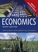 Economics - Sloman, John; Garratt, Dean; Guest, Jon