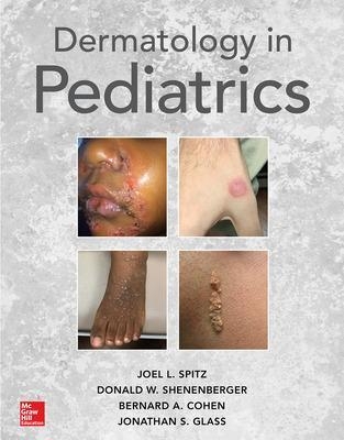 Dermatology in Pediatrics - Joel Spitz