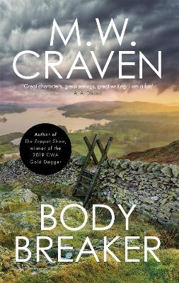 Body Breaker - M. W. Craven