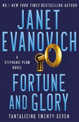 Fortune and Glory - Janet Evanovich