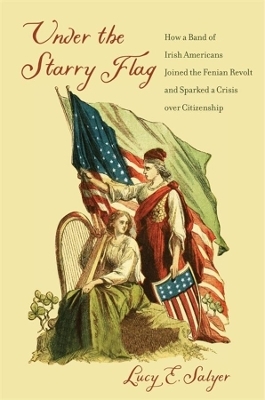 Under the Starry Flag - Lucy E. Salyer
