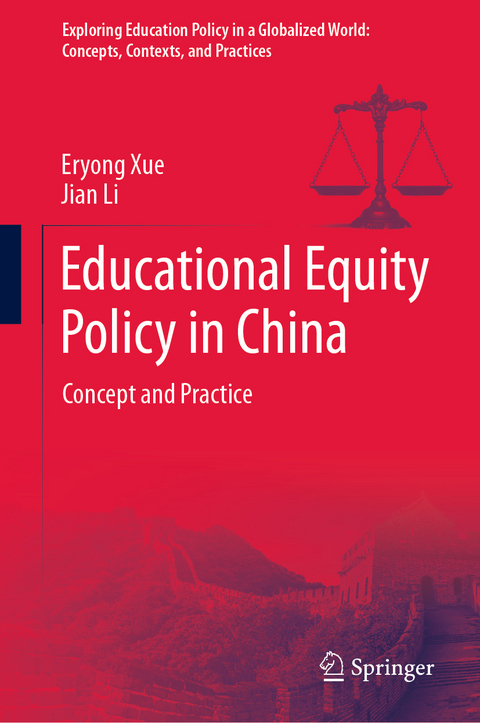 Educational Equity Policy in China - Eryong Xue, Jian Li