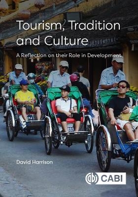 Tourism, Tradition and Culture - David Harrison