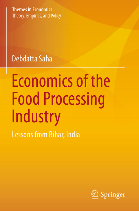 Economics of the Food Processing Industry - Debdatta Saha