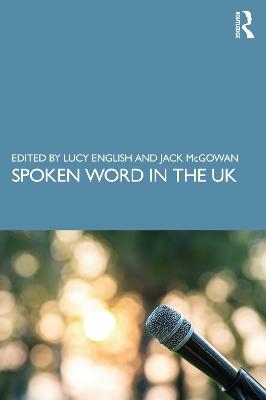 Spoken Word in the UK - 