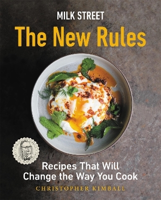 Milk Street: The New Rules - Christopher Kimball
