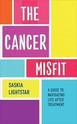 The Cancer Misfit - Saskia Lightstar