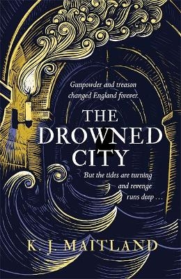 The Drowned City - K. J. Maitland