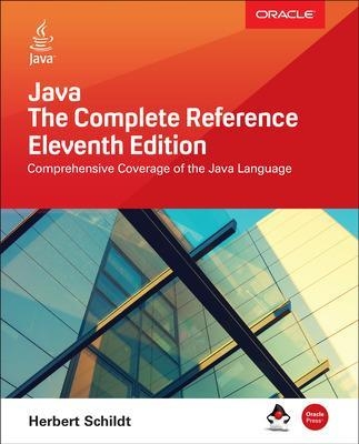Java: The Complete Reference, Eleventh Edition - Herbert Schildt