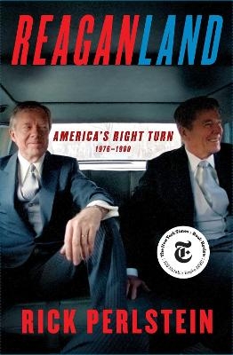 Reaganland - Rick Perlstein