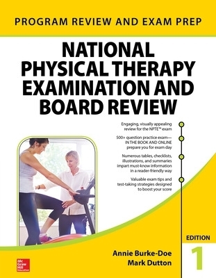 National Physical Therapy Exam and Review - Annie Burke-Doe, Mark Dutton