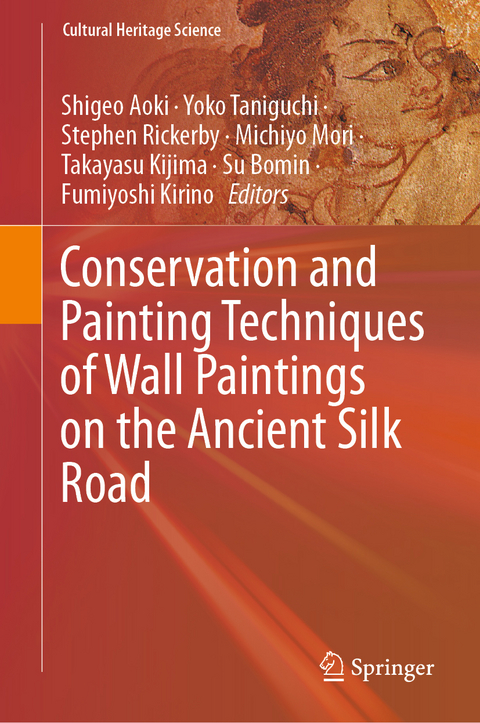 Conservation and Painting Techniques of Wall Paintings on the Ancient Silk Road - 