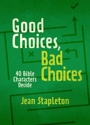 Good Choices, Bad Choices - Jean Stapleton