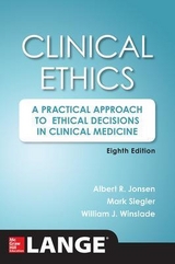 Clinical Ethics - Jonsen, Albert; Siegler, Mark; Winslade, William