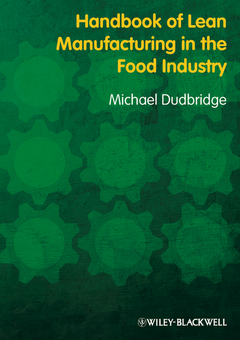 Handbook of Lean Manufacturing in the Food Industry -  Michael Dudbridge