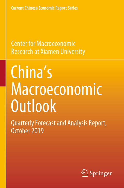 Chinaʼs Macroeconomic Outlook -  Center for Macroeconomic Research at Xia