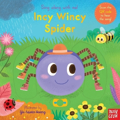 Sing Along With Me! Incy Wincy Spider -  Nosy Crow