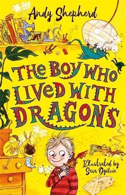 The Boy Who Lived with Dragons (The Boy Who Grew Dragons 2) - Andy Shepherd
