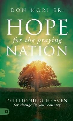 Hope For The Praying Nation - Don Nori