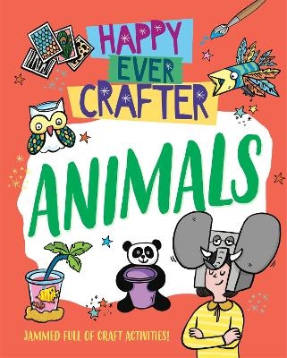 Happy Ever Crafter: Animals - Annalees Lim