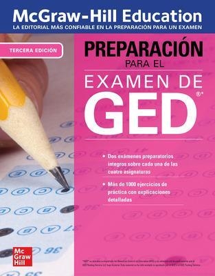 McGraw-Hill Education Preparacion para el Examen de GED, Tercera edicion - México McGraw Hill Editores