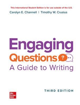 ISE Engaging Questions: A Guide to Writing 3e - Carolyn Channell, Timothy Crusius