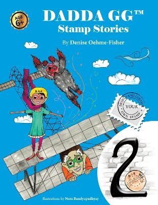 Dadda GG Stamp Stories 2 - DENISE OEHME-FISHER