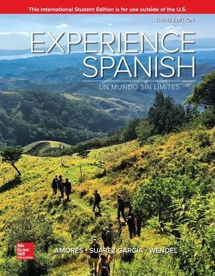 Experience Spanish - María Amores, Anne Wendel, José Luis Suárez-García