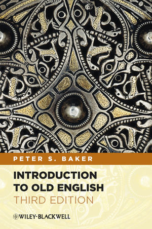 Introduction to Old English -  Peter S. Baker