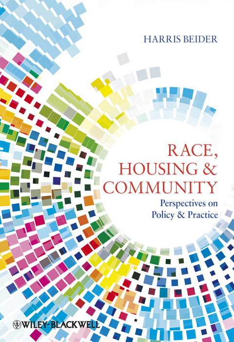 Race, Housing and Community -  Harris Beider