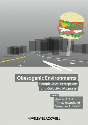 Obesogenic Environments - 