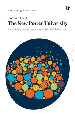 New Power University, The - Jonathan Grant