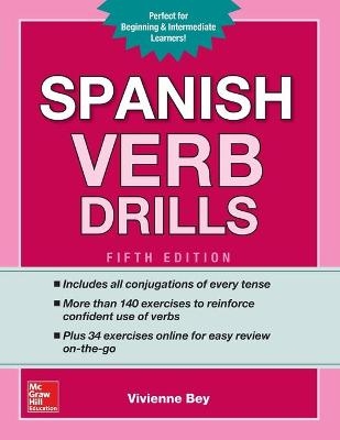 Spanish Verb Drills, Fifth Edition - Vivienne Bey