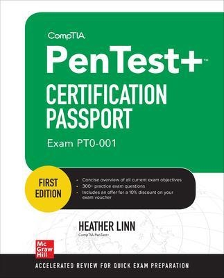 CompTIA PenTest+ Certification Passport (Exam PT0-001) - Heather Linn